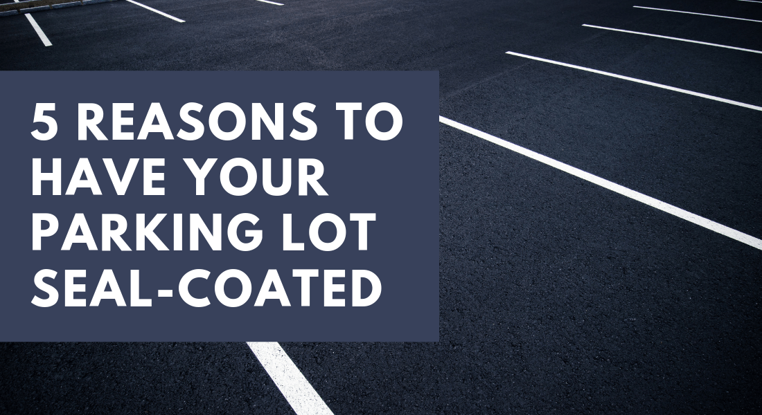 5 Reasons To Sealcoat Your Parking Lot